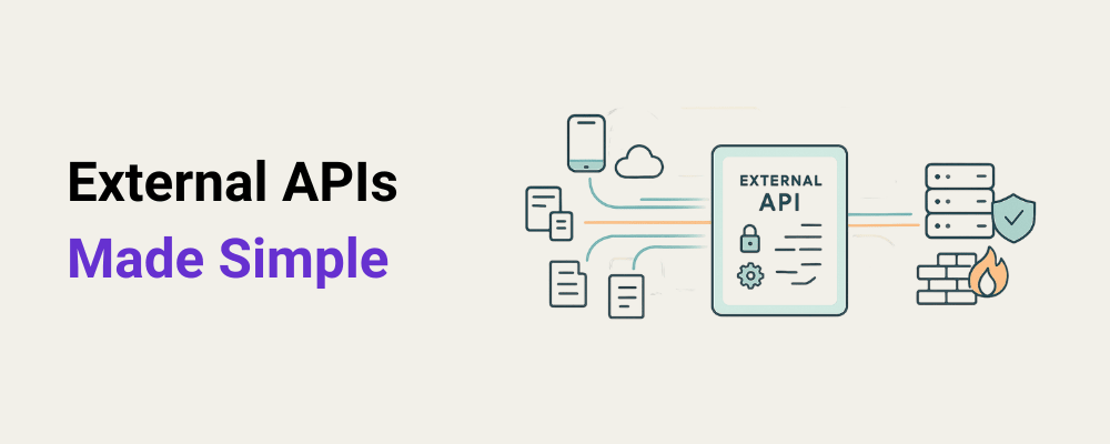 External APIs Made Simple